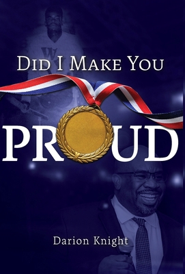 Did I Make You Proud 1964061008 Book Cover