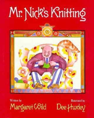 Mr. Nick's Knitting 0152005188 Book Cover