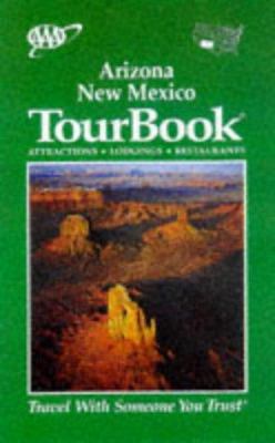 AAA Tourbook: Arizona/New Mexico (AA/AmericanAu... 0749517778 Book Cover