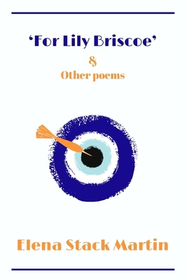 For Lily Briscoe & Other Poems 1919512411 Book Cover