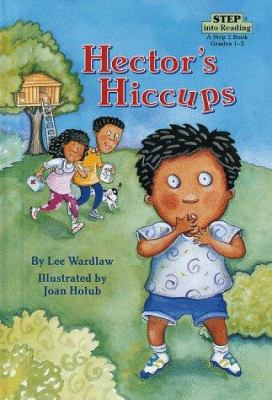 Hector's Hiccups 0679992006 Book Cover