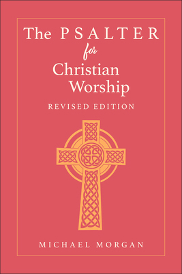 The Psalter for Christian Worship, Revised Edition 0664265413 Book Cover