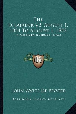 The Eclaireur V2, August 1, 1854 To August 1, 1... 1167046072 Book Cover