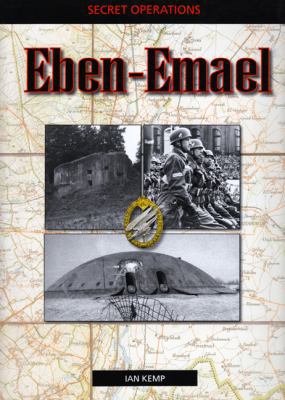 Secret Operations: Eben-Emael (v. 1) 0711030928 Book Cover