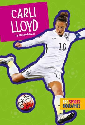 Carli Lloyd 1681511320 Book Cover