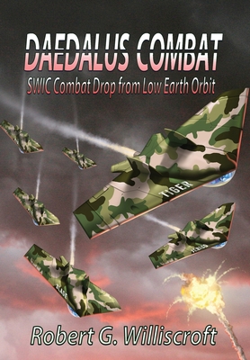 Daedalus Combat: SWIC Combat Drop from Low Eart... 1947867660 Book Cover