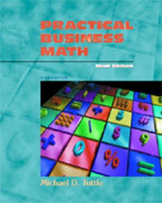 Practical Business Math: An Applications Approa... 0130256609 Book Cover