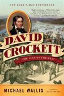 David Crockett: The Lion of the West 0393342271 Book Cover