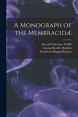 A Monograph of the Membracidæ 1018165134 Book Cover