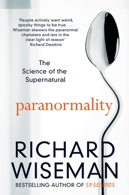 Paranormality: The Science of the Supernatural 1447273397 Book Cover