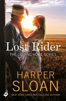 Lost Rider: Coming Home Book 1 1472247744 Book Cover