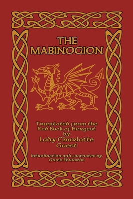 The Mabinogion: Translated from the Red Book of... 1502910438 Book Cover
