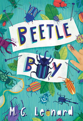 Beetle Boy (Beetle Trilogy, Book 1) 0545853478 Book Cover