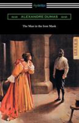 The Man in the Iron Mask 1420957813 Book Cover