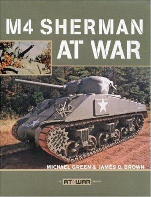 M4 Sherman at War 076032784X Book Cover