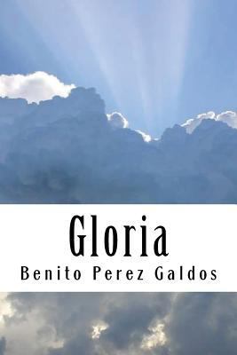 Gloria (Spanish) Edition [Spanish] 1545348987 Book Cover