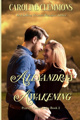 Alexandra's Awakening 1095484702 Book Cover