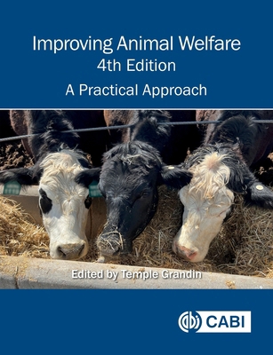 Improving Animal Welfare: A Practical Approach 183699026X Book Cover