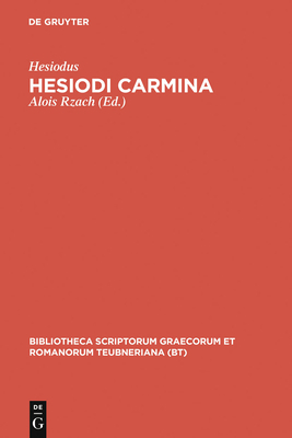 Hesiodi Carmina [Greek, Ancient (to 1453)] 3598714181 Book Cover