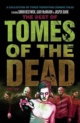 The Best of Tomes of the Dead, Volume Two: Tide... 1907992189 Book Cover