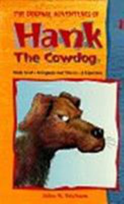 The Original Adventures of Hank the Cowdog 0877191328 Book Cover