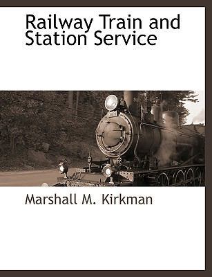Railway Train and Station Service [Large Print] 1115419579 Book Cover