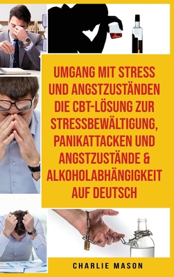 Umgang Mit Stress Und Angstzust?nden Die Cbt-l?... [German] 1801332231 Book Cover