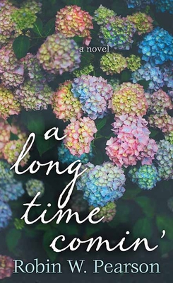 A Long Time Comin' [Large Print] 1643584944 Book Cover