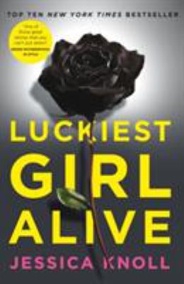 Luckiest Girl Alive 1509817298 Book Cover