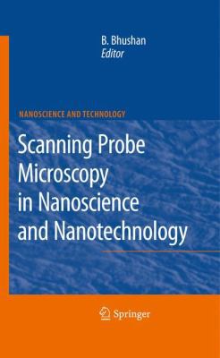 Scanning Probe Microscopy in Nanoscience and Na... 3642035345 Book Cover