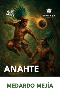 Anahte [Spanish] B0F9H2TPB6 Book Cover
