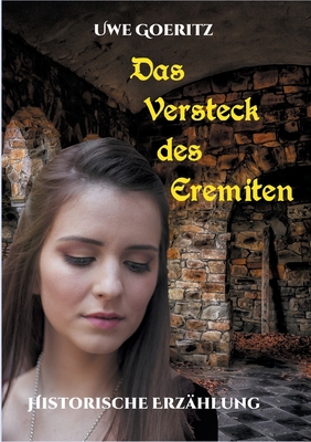 Das Versteck des Eremiten [German] 3754334123 Book Cover