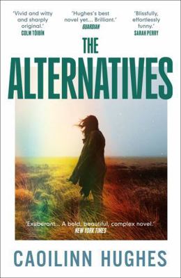 The Alternatives 0861549341 Book Cover