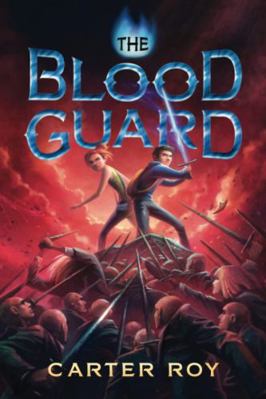 The Blood Guard 1477816208 Book Cover
