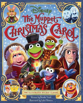 The Muppet Christmas Carol: The Illustrated Hol... 1683838378 Book Cover
