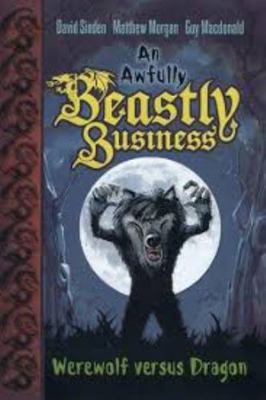 Werewolf Versus Dragon (An Awfully Beastly Busi... B003E26JJW Book Cover