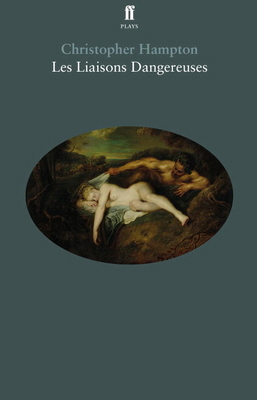 Les Liaisons Dangereuses 0571327907 Book Cover