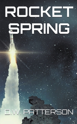 Rocket Spring B0CPDQKG3Z Book Cover