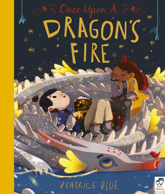 Once Upon a Dragon's Fire 1786035545 Book Cover