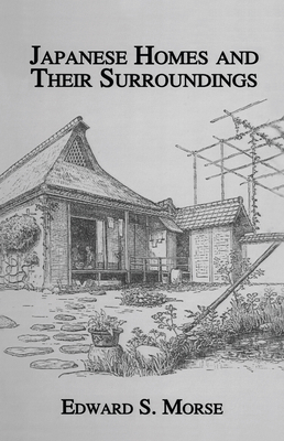 Japanese Homes and Their Surroundings 071030966X Book Cover