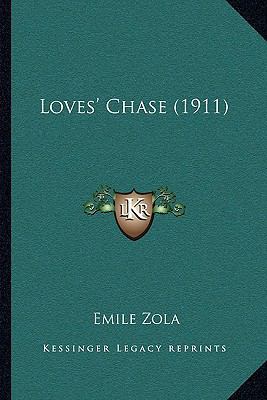 Loves' Chase (1911) 1164833235 Book Cover