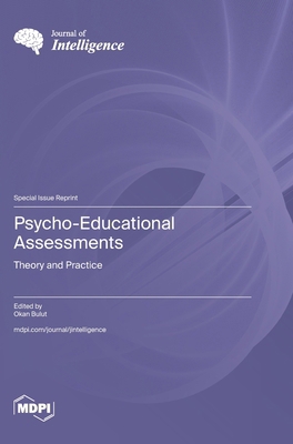 Psycho-Educational Assessments: Theory and Prac... 3725805520 Book Cover