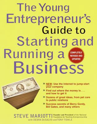 The Young Entrepreneur's Guide to Starting and ... 0812933060 Book Cover