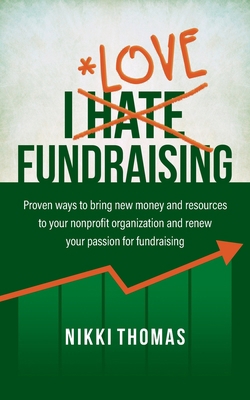 I Hate Fundraising B0DJZN7G5Q Book Cover