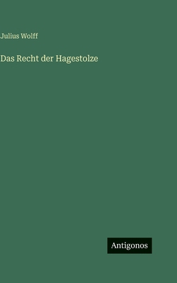 Das Recht der Hagestolze [German] 3563981671 Book Cover