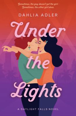 Under the Lights: A Daylight Falls Novel 099091688X Book Cover