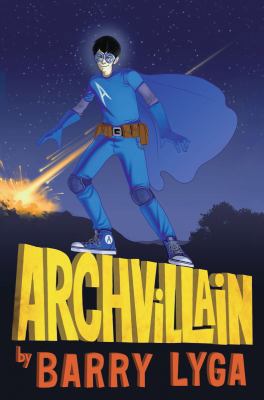 Archvillain 0545196493 Book Cover