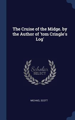 The Cruise of the Midge. by the Author of 'tom ... 1296914615 Book Cover