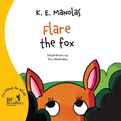 Flare, the fox B0D44Y8LY7 Book Cover