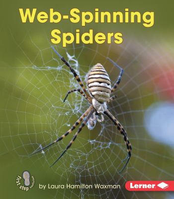 Web-Spinning Spiders 1512412236 Book Cover